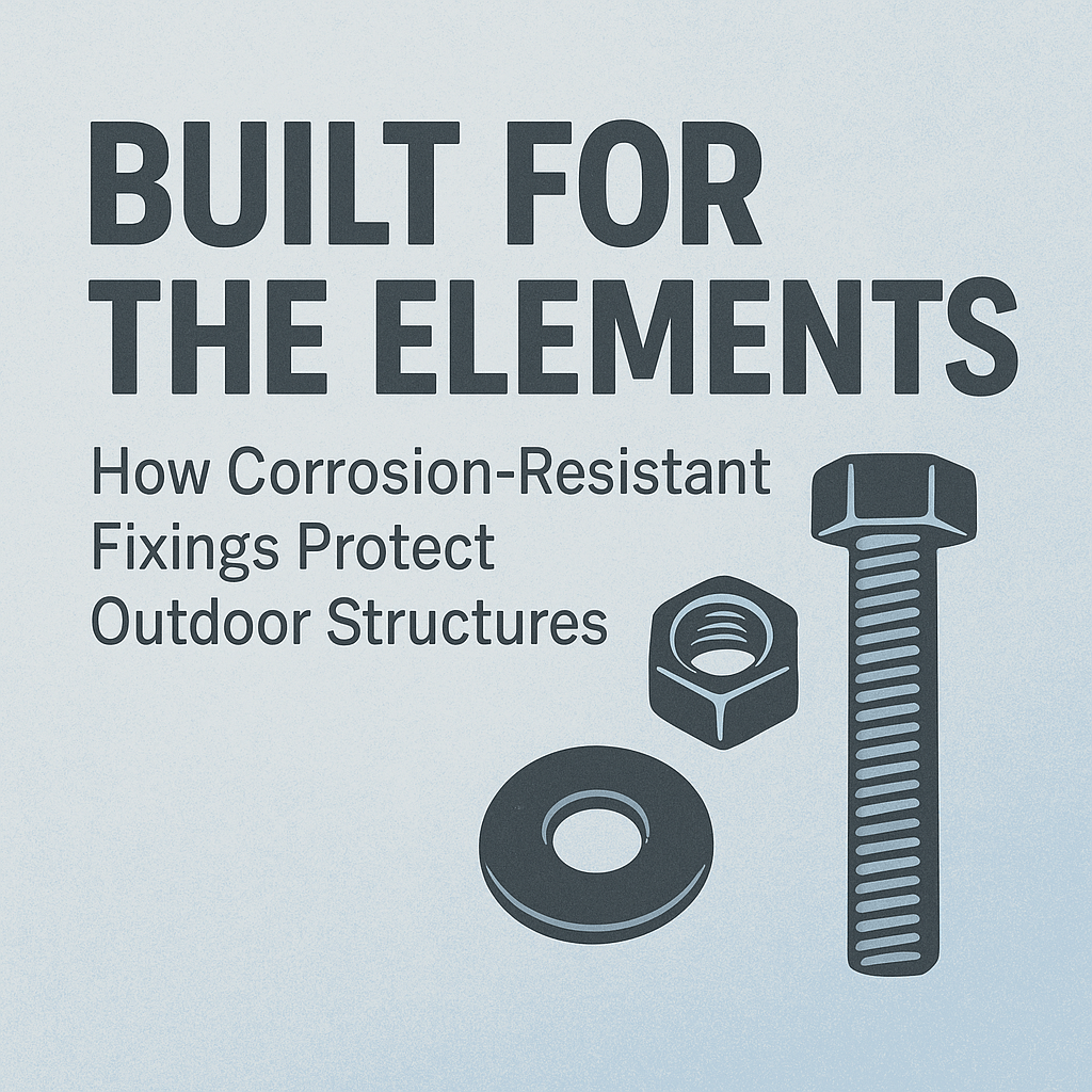 corrosion resistant fixings